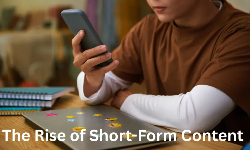 the rise of short-form content