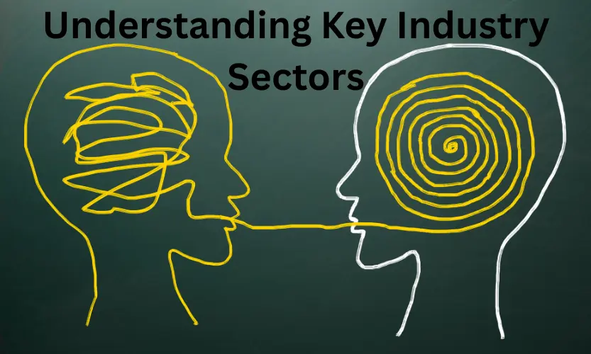 understanding key industry sectors
